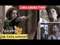 Lagu „Akacjowa 38”: Celia zabiła Trini. Jak Celia umrze?