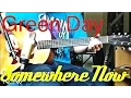 Download Lagu Green Day - Somewhere Now Guitar Cover