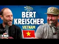 Vietnam w Bert Kreischer You Be Trippin with Ari Shaffir