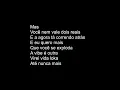 MC POCAHONTAS E MC MIRELLA - QUER MAIS?-Letra