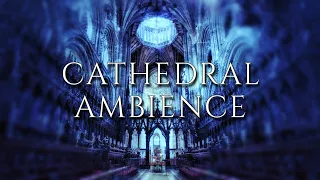 CATHEDRAL AMBIENCE 1 HOUR Of Calming Pipe Organ Music For Meditation Study And Sleep 