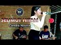 Download Lagu SELIMUT HITAM CANDRA NOVITA NEW KANSAS