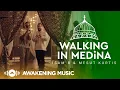 Download Lagu Mesut Kurtis \u0026 Isam B - Walking In Medina | Official Music Video