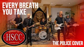 every breath you take the police cover by the hscc
