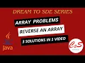 Reverse an Array in Java Array Problem Solving Series