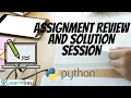 Assignment Review Solution Session Python Learnbay