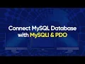 How to connect database using MySQLI and PDO methods PHP Tutorial