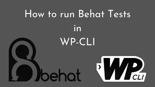 How to run Behat tests in WP-CLI WP Tips and Tricks PHP WP-CLI
