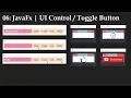Cour 07 JavaFx UI Control Toggle Button