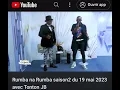 Lagu l'émission rumba na rumba