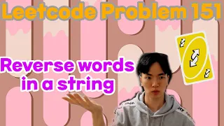 Leetcode 151 Reverse Words in a String
