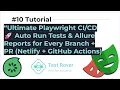 Ultimate Playwright Auto-Run Tests Allure Reports for Every Branch PR GitHub Actions