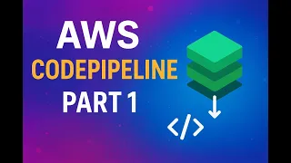 aws codepipeline part1