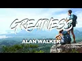 Download Lagu Greatness - Alan Walker ( New Song 2019 )