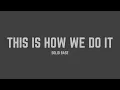 Solid Base - This Is How We Do It