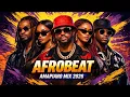 Lagu AFROBEAT 2026 MIXTAPE | AMAPIANO VIDEO MIX 2026 (REMA, DAVIDO, TEMS, WIZKID, BURNA BOY, AYRA STAR)