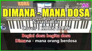 dimana mana dosa nasida ria karaoke qasidah cover korg pa3x