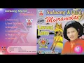 Download Lagu Full Album Saluang Klasik Misramolai Vol. 2 Lawang Lamo (Official Audio) (2000/2001)