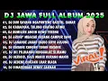 Download Lagu DJ JAWA FULL ALBUM 2025 FULL BASS _ DJ DUH SAYANG NGAPUNTENE SAESTU •DJ TULUNG KUATNO ATIMU 
