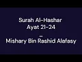 Download Lagu Surah Al Hashr | Ayat 21-24 | Mishary Bin Rashid Alafasy