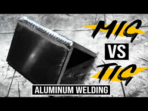 MIG vs TIG Welding Aluminium