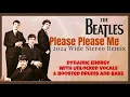Lagu Reviving The Beatles' 'Please Please Me' - New 2024 True Stereo Remix: Restoring the Magic!