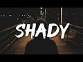 Download Lagu Ali Gatie - Shady (Lyrics/Lyric Video)