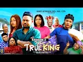 THE TRUE KING (SEASON 2) - 2025 Latest Nigerian Nollywood Movie||Trending Nollywood