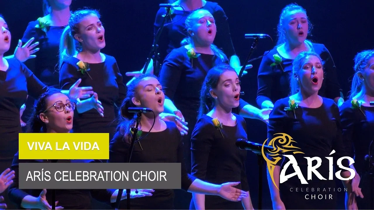 Viva La Vida - Performed by Arís Celebration Choir Viva La Vida - Performed by Arís Celebration Choir