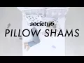 Pillow Shams from Society6 - Product Demo