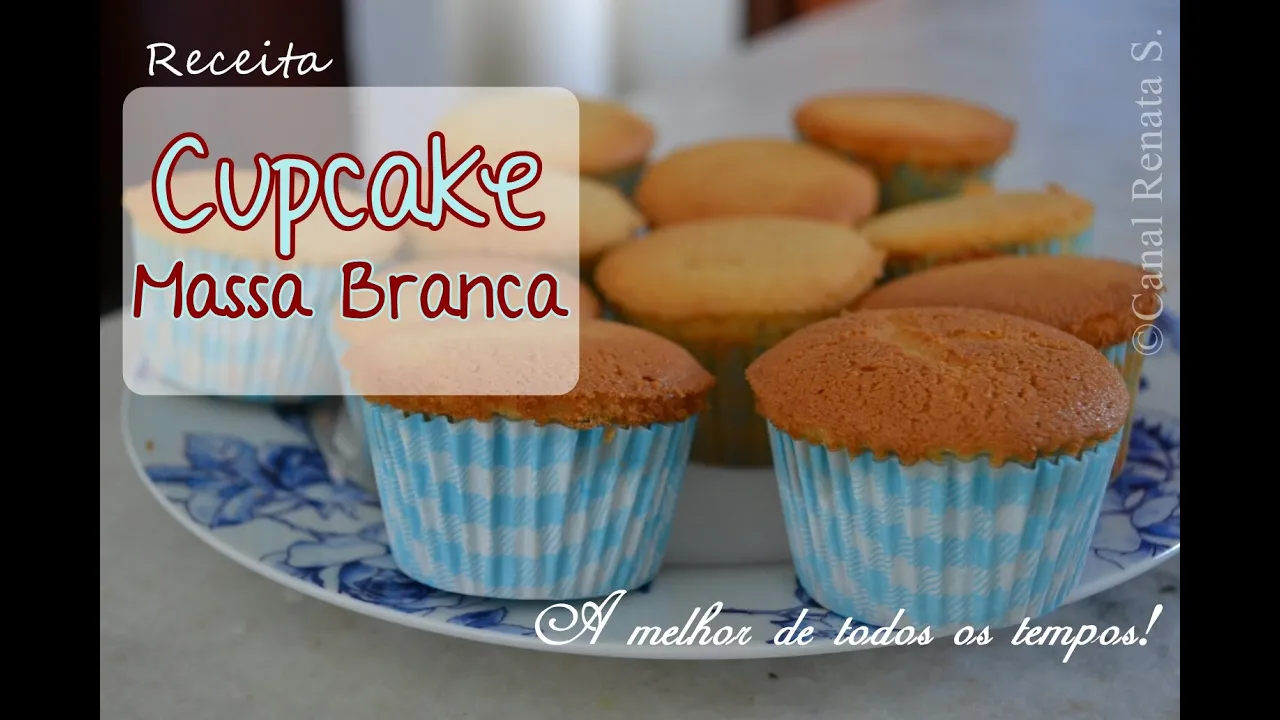 CUPCAKE MASSA BRANCA (RECEITA) A MELHOR DE TODOS OS TEMPOS