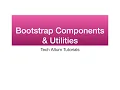 Bootstrap 4 Components and Utilities