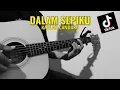 Lagu DALAM SEPIKU KAULAH CANDAKU ( CINTAKU ) cover akustik