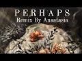 Download Lagu Guns N' Roses - Perhaps (Anastasia's Remix)