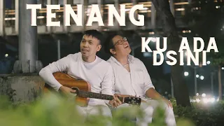 Download TENANG (KU ADA DI SINI) - OFFICIAL MUSIC VIDEO - ILHAM BASO FEAT LUKAS SAYOKO MP3