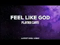 Download Lagu Playboi Carti - Feel Like God ~ (slowed+reverb) (M3tamorphosis Remix) | (Lyrics) Prod. miyokibeats
