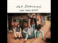Old Dominion - One Man Band (432Hz)