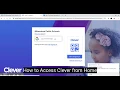 Accessing Clever from Home Student Tutorial