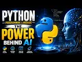 Python programming language - The Power Behind AI
