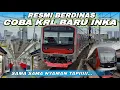 Lagu SIAP BERSAING DENGAN CRRC !! KRL INKA RESMI BERDINAS DI RED LINE