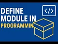 How to Define a Module in Programming Beginners Guide Explained with Examples