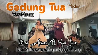 gedung tua medley mira arman ft nyai lina balad music arf sound system 