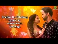 Deedar De-Chhalang(LYRIC'S) || Asees Kaur,Dev Negi || Rajkumar R,Nushrratt B