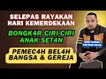 Download Lagu inilah ciri-ciri anak SET4N PEMEC4H BEL4H Bangsa \u0026 Gereja‼️ Mari Kita Bongkar‼️