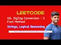 Leetcode 6 ZigZag Conversion - Fast Method