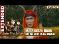 Mata Setan Ingin Menewaskan Raka - Kian Santang