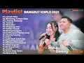 Download Lagu YENI INKA FT DENNY CAKNAN FULL ALBUM DANGDUT KOPLO PALING DICARI 2021
