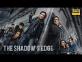 Lagu The Shadow's Edge 2025 || Jackie Chan, Zhang Zifeng || How Jackie Made This $100M Action Heist Work