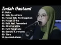 Download Lagu INDAH YASTAMI - ( DUKA ) || COVER AKUSTIK TERBAIK || FULL ALBUM