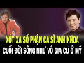 Download Lagu The Sad Fate of Singer Anh Khoa: Wandering in a Foreign Land at the End of His Life, Living Like ...